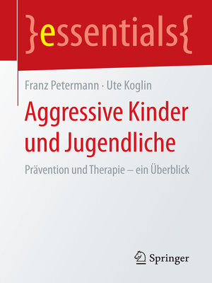 cover image of Aggressive Kinder und Jugendliche